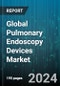 Global Pulmonary Endoscopy Devices Market by Product Type (Bronchoscopes, Instruments & Accessories, Pulmonary Endoscopy Services), Application (Clinics, Hospitals) - Forecast 2024-2030 - Product Thumbnail Image