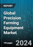 Global Precision Farming Equipment Market by Hardware (ASS, Drones, GPS), Software (Cloud-Based Deployment Systems, On-Premise Deployment Systems), Service - Forecast 2024-2030- Product Image
