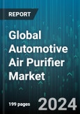 Global Automotive Air Purifier Market by Technology (Activated Carbon, High Efficiency Particulate Air, Ionic Filter), Type (Hybrid, Ionizer, Purifier), Vehicle Class, Distribution - Forecast 2024-2030- Product Image