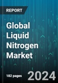 Global Liquid Nitrogen Market by Process (Absorption, Cryogenic Air Separation), Function (Coolant, Refrigerant), End Use - Forecast 2024-2030- Product Image