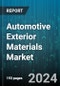 Automotive Exterior Materials Market by Product, Application - Global Forecast 2025-2030 - Product Image