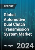 Global Automotive Dual Clutch Transmission System Market by Clutch (Dry Single-Plate Clutches, Wet Multiplate Clutches), Vehicle (Commercial Vehicle, Passenger Vehicle) - Forecast 2024-2030- Product Image