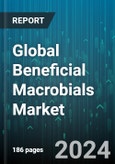 Global Beneficial Macrobials Market by Type (Parasitoids, Pathogens, Pollinators), Application (Crop Production, Crop Protection) - Forecast 2024-2030- Product Image