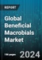 Global Beneficial Macrobials Market by Type (Parasitoids, Pathogens, Pollinators), Application (Crop Production, Crop Protection) - Forecast 2024-2030 - Product Thumbnail Image