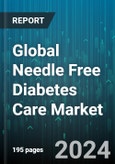 Global Needle Free Diabetes Care Market by Device Type (Insulin Infuser, Insulin Patches, Insulin Pens), End User (Consumer, Diagnostic Center, Hospitals & Clinic) - Forecast 2024-2030- Product Image