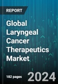Global Laryngeal Cancer Therapeutics Market by Product (Biologics, Small Molecules), Application (Clinics, Hospitals) - Forecast 2024-2030- Product Image