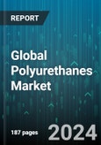 Global Polyurethanes Market by Raw Material Type (MDI, Polyol, TDI), Product (Adhesive & Sealant, Coatings, Elastomer), End User - Forecast 2024-2030- Product Image