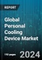 Global Personal Cooling Device Market by Product (Handheld Cooling Device, Personal Air Conditioner or Desk Fans), Application (Camping, Offices, Outdoor Games) - Forecast 2024-2030 - Product Image
