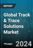 Global Track & Trace Solutions Market by Function (Aggregation Solutions, Serialization Solutions), Technology (Barcode, RFID), Product, End User - Forecast 2024-2030- Product Image