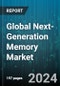 Global Next-Generation Memory Market by Wafer Size (200 mm, 300 mm, 450 mm), Technology (Nonvolatile Memory, Volatile Memory), Application - Forecast 2024-2030 - Product Image