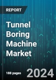Tunnel Boring Machine Market by Product, Diameter, Application - Global Forecast 2025-2030- Product Image
