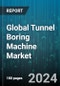 Global Tunnel Boring Machine Market by Product (Hard Ground TBM, Soft Ground TBM), Application (Municipal Engineering, Railway & Highway) - Cumulative Impact of COVID-19, Russia Ukraine Conflict, and High Inflation - Forecast 2023-2030 - Product Image