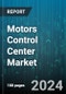 Motors Control Center Market by Type, Voltage, Component, End User - Global Forecast 2025-2030 - Product Image