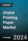 Global Printing Paper Market by Paper Type (Coated, Uncoated Paper), Application (Books & Magazines, Commercial, Industrial), Distribution Channel - Forecast 2024-2030- Product Image