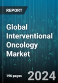 Global Interventional Oncology Market by Procedure (Ablation, Particle Embolization, Radiation Therapy), Cancer Type (Bone Metastasis, Breast Cancer, Kidney Cancer), End-Users - Forecast 2024-2030- Product Image