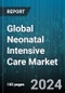 Global Neonatal Intensive Care Market by Product (Catheters, Convertible Warmer & Incubators, Incubators), End User (Childcare Clinic, Hospitals) - Forecast 2024-2030 - Product Image
