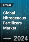 Global Nitrogenous Fertilizers Market by Type (Ammonia, Ammonium Nitrate, Ammonium Sulfate), Form (Dry, Liquid), Origin, Application Crop Type, Application - Forecast 2024-2030- Product Image