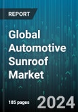Global Automotive Sunroof Market by Product (Built-in Sunroof, Folding, Panoramic), Material (Fabric, Glass), Vehicle - Forecast 2024-2030- Product Image