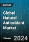 Global Natural Antioxidant Market by Type (Glutathione, Melatonin, Polyphenols), Application (Animal Feed, Food & Beverage, Personal Care) - Forecast 2024-2030 - Product Image