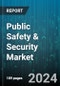 Global Public Safety & Security Market by Solution (Backup & Recovery System, Biometric Security & Authentication System, C2/C4ISR System), Services (Managed Services, Professional Services), End-User - Cumulative Impact of High Inflation - Forecast 2023-2030 - Product Image