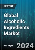 Global Alcoholic Ingredients Market by Ingredient Type (Colorants, Enzymes, Flavors & Salts), End-Use (Direct Consumption, Industrial) - Forecast 2024-2030- Product Image