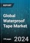 Global Waterproof Tape Market by Resin Type (Acrylic, Butyl, Silicone), Product Form (Patches, Rolls, Sheets), Substrate Type, End-User, Water Resistance Level, Distribution Channel - Forecast 2024-2030 - Product Image