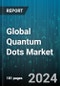 Global Quantum Dots Market by Product (Chips, Lasers, LED Display), Processing Technique (Cadmium Selenide, Cadmium Sulphide, Cadmium Telluride), Application - Forecast 2024-2030 - Product Image