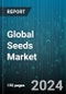 Global Seeds Market by Type (Alfalfa, Cereals & Grains, Flower Seed), Seed Type (Conventional Seeds, Genetically Modified Seeds), Traits, Treatment, Distribution Channel - Forecast 2024-2030 - Product Image