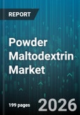 Powder Maltodextrin Market - Global Forecast 2026-2032- Product Image