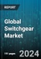 Global Switchgear Market by Voltage (1-36 kV, 36-72.5 kV, < 1 kV), Equipment (Circuit Breakers, Fuses, Isolators), Insulation Media, End-User, Installation - Forecast 2023-2030 - Product Image