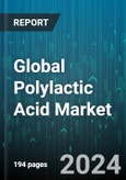 Global Polylactic Acid Market by Raw Material (Cassava, Corn, Sugar Beet), Form (Coatings, Fiber & Filaments, Films & Sheets), Type, Application - Forecast 2024-2030- Product Image