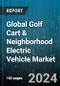 Global Golf Cart & Neighborhood Electric Vehicle Market by Engine (Electric Powered Engine, Gas Powered Engine), Application (Sports, Transport) - Forecast 2024-2030 - Product Thumbnail Image