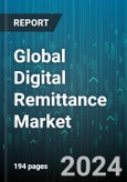 Global Digital Remittance Market by Remittance Channel (Banks Digital Remittance, Digital Money Transfer Operators), Remittance Type (Inward Digital Remittance, Outward Digital Remittance), End-User - Forecast 2023-2030- Product Image