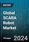Global SCARA Robot Market by Payload (5.01-15.00 kg, More Than 15.00 kg, Up to 5.00 kg), Industry (Automotive, Electrical & Electronics, Food & Beverages), Application - Forecast 2024-2030 - Product Thumbnail Image