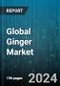 Global Ginger Market by Form (Crystallized, Dried, Fresh), Distribution Channel (Hyper Market, Online, Retail Stores), Application - Forecast 2024-2030 - Product Image