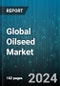 Global Oilseed Market by Type (Copra, Cottonseed, Groundnut), Category (Conventional, Genetically Modified), Application - Forecast 2023-2030 - Product Image