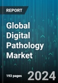 Global Digital Pathology Market by Product (Scanners, Software, Storage Systems), Type (Human Pathology, Veterinary Pathology), End-User, Application - Forecast 2024-2030- Product Image
