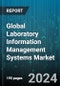 Global Laboratory Information Management Systems Market by Product (Integrated, Standalone), Deployment (On-Cloud, On-Premises), End User - Forecast 2023-2030 - Product Thumbnail Image