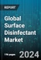Global Surface Disinfectant Market by Composition (Bio, Chemical), Type (Liquids, Sprays, Wipes), Distribution, End-User - Forecast 2024-2030 - Product Image