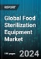 Global Food Sterilization Equipment Market by Technology (Chemical, Filtration, Heat), Process (Batch Sterilization, Continuous Sterilization), Application - Forecast 2024-2030 - Product Image