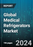 Global Medical Refrigerators Market by Design Type, Product, Door Type, End-Users - Forecast 2024-2030- Product Image