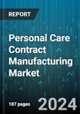 Personal Care Contract Manufacturing Market by Product Types, Services, Formulation, Application - Global Forecast 2025-2030- Product Image
