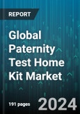 Global Paternity Test Home Kit Market by Sample Type (Cheek Swab, Saliva), Distribution (Offline, Online), Application - Forecast 2024-2030- Product Image