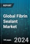 Global Fibrin Sealant Market by Product (Liquid Form, Patch), End-User (Ambulatory Surgical Centers, Hospitals, Specialty Clinics) - Forecast 2024-2030 - Product Image