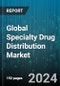 Global Specialty Drug Distribution Market by Disease Indication (AIDS, Hemophilia, Multiple Sclerosis), Distributor Type (Full line Wholesalers, Specialty Distributors), Distribution Type, End-User - Forecast 2024-2030 - Product Thumbnail Image