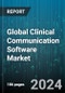 Global Clinical Communication Software Market by Component (Clinical Alerting & Notification, Physician & Nurse Scheduling Systems), Deployment (On-Cloud, On-Premise), End-User - Forecast 2024-2030 - Product Thumbnail Image