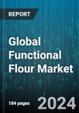 Global Functional Flour Market by Flour Type (Chickpea Flour, Corn Flour, Oat Flour), Processing Technique (Dry Processing, Wet Processing), Distribution Channel, Application, End-Use - Forecast 2024-2030- Product Image