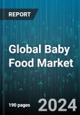 Global Baby Food Market by Type (Conventional, Organic), Product (Bottled Food, Cereals, Dried Baby Food), Distribution - Forecast 2024-2030- Product Image