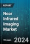 Near Infrared Imaging Market by Product, Application, End User - Global Forecast 2025-2030 - Product Image
