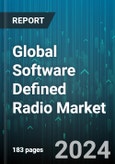 Global Software Defined Radio Market by Type (Cognitive/intelligent Radio, General Purpose Radio, Joint Tactical Radio System (JTRS)), Platform (Airborne, Land, Naval), Frequency Band, Component, Application - Forecast 2024-2030- Product Image